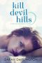 [Kill Devil Hills 01] • Kill Devil Hills